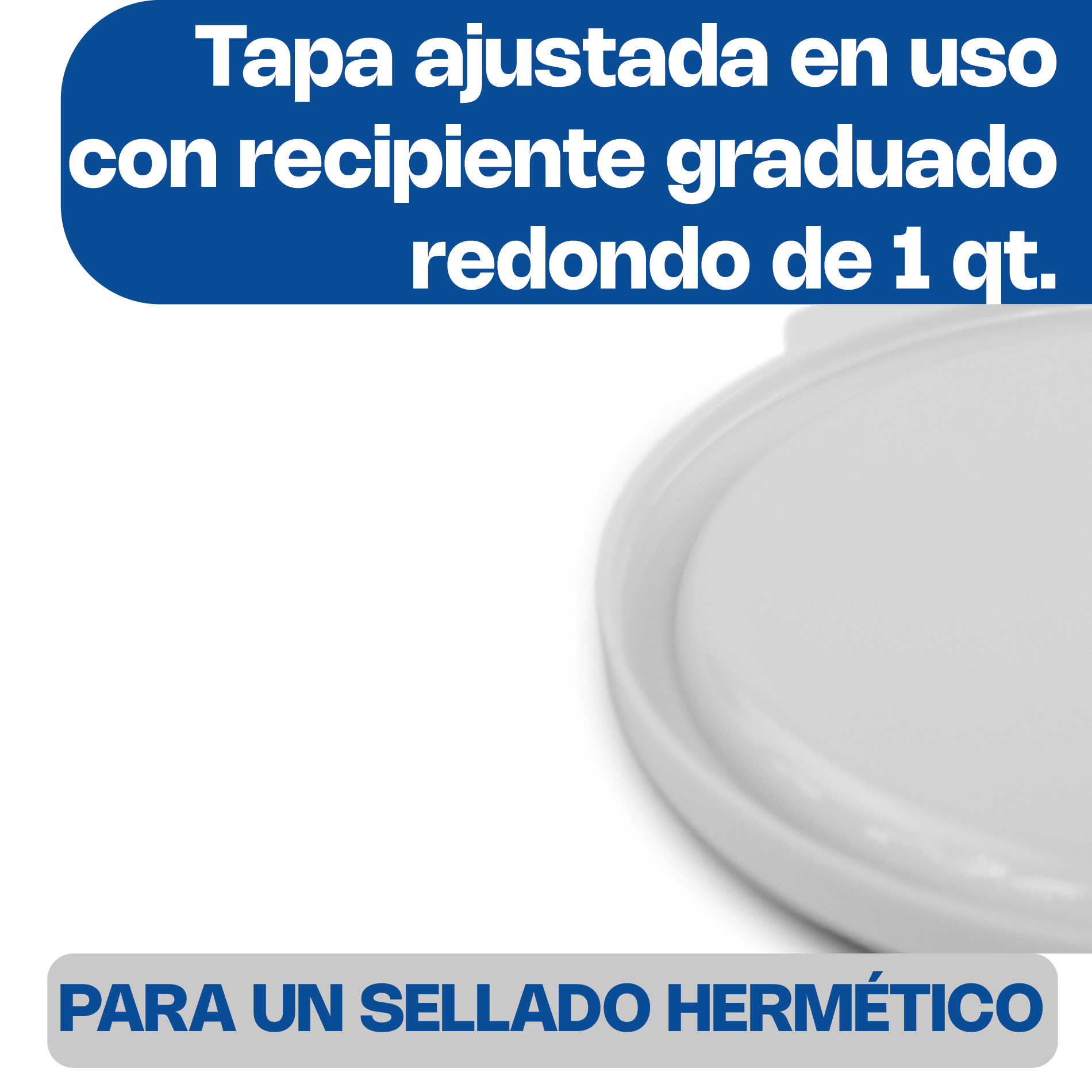 Tapa para Recipiente Redondo 1 qt