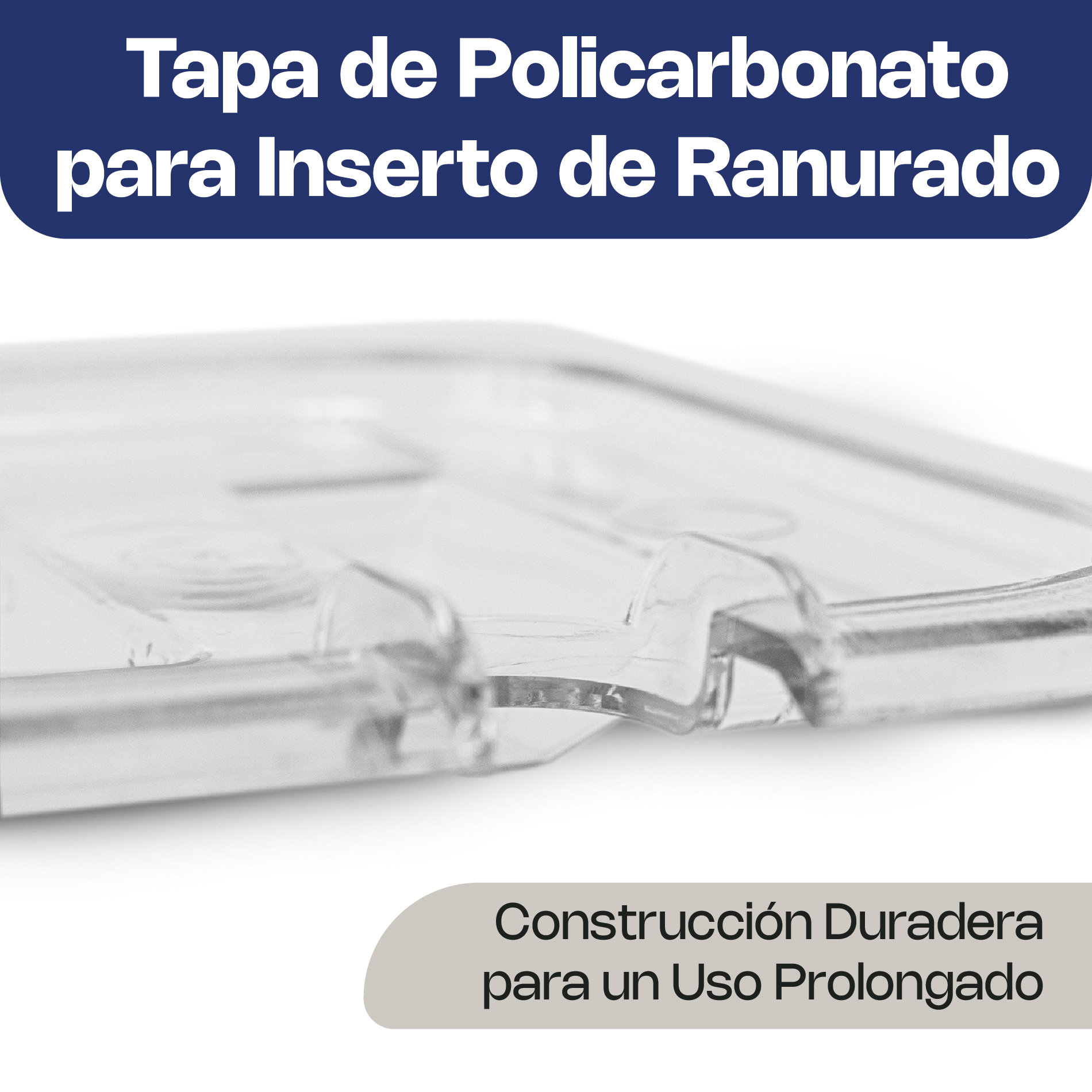 Tapa Ranurada para Inserto de Policarbonato Sexto